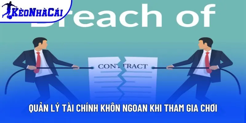 Quản lý tài chính khôn ngoan khi tham gia chơi Quản lý tài chính khôn ngoan khi tham gia chơi